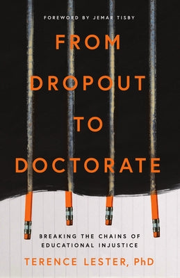 Paperback of "From Dropout to Doctorate" by IVP, a book cover featuring bold title text and educational imagery.