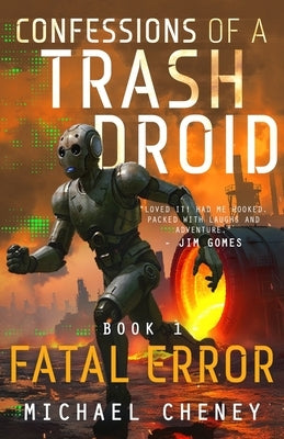 Paperback of "Fatal Error" sci-fi adventure thriller by Only Human, featuring futuristic robot characters on the cover.