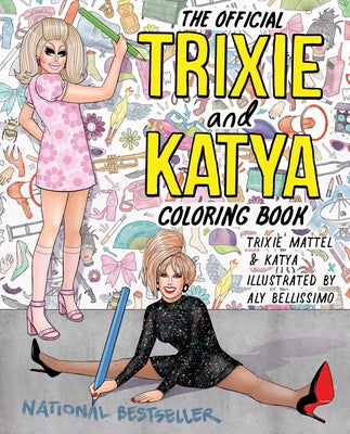 Coloring book titled "The Official Trixie and Katya Coloring Book" by Plume Books, featuring colorful illustrations on the paperback cover.