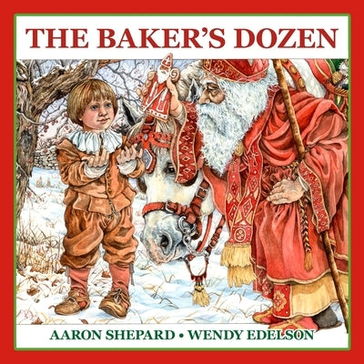 Paperback of The Baker's Dozen: A Saint Nicholas Tale by Skyhook Press, featuring holiday story, cookie recipe, and Christmas cookie pattern.