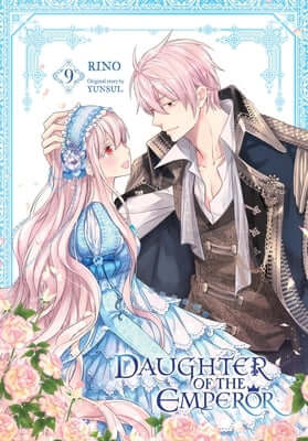 Daughter of the Emperor, Vol. 9 Paperback Yen Press