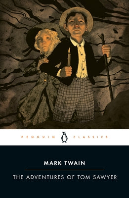 The Adventures of Tom Sawyer Paperback Penguin Classics