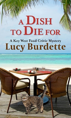 A Dish to Die for by Burdette, Lucy