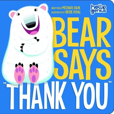 Bear Says Thank You Board Book Picture Window Books