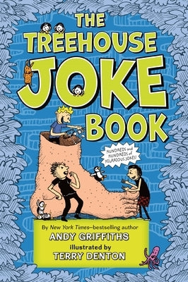The Treehouse Joke Book Paperback Feiwel & Friends