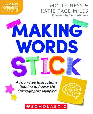 Paperback book titled "Making Words Stick" by Scholastic Professional, featuring a colorful cover with educational illustrations.