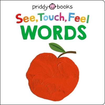 See Touch Feel Words board book by Priddy Books US featuring colorful pages with textured words for sensory learning.