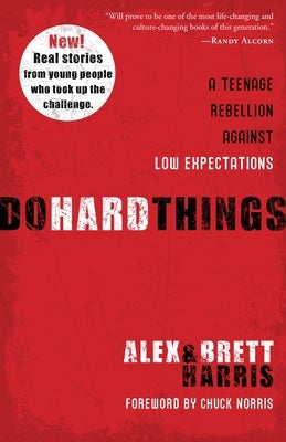 Paperback of "Do Hard Things" by Multnomah Books featuring a cover with bold typography and youthful rebellion theme.