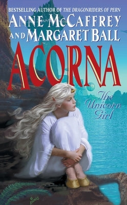 Acorna by McCaffrey, Anne