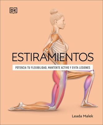 Estiramientos (Science of Stretch) by Malek, Leada