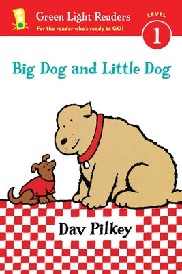 Paperback of "Big Dog and Little Dog" by Clarion Books, featuring colorful illustrations of two dogs on the cover.