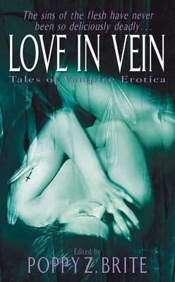 Love in Vein by Brite, Poppy Z.