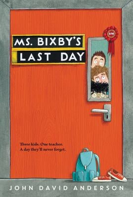Ms. Bixby's Last Day Paperback Walden Pond Press
