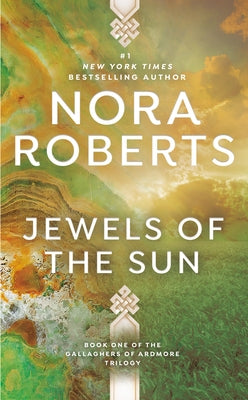 Jewels of the Sun by Roberts, Nora