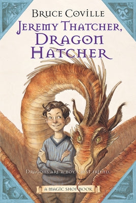 Jeremy Thatcher, Dragon Hatcher: A Magic Shop Book Paperback Clarion Books