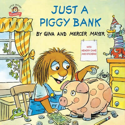 Just a Piggy Bank (Little Critter) Paperback Random House Books for Young Readers
