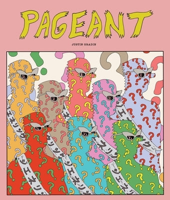 Pageant by Gradin, Justin