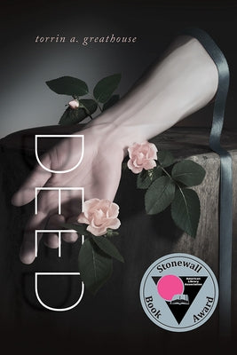 Deed by Greathouse, Torrin A.