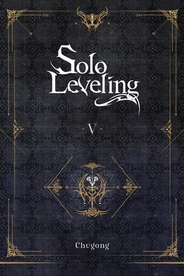 Solo Leveling, Vol. 5 (Novel) Paperback Yen on