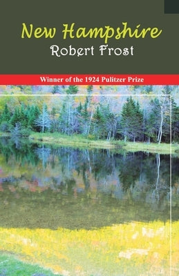 New Hampshire by Frost, Robert