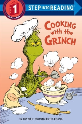 Cooking with the Grinch (Dr. Seuss) Paperback Random House Books for Young Readers