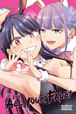 Paperback of "It's All Your Fault, Vol. 1" by Yen Press, featuring the book cover with colorful artwork and title text.