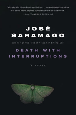 Paperback of "Death with Interruptions" by Mariner Books, showing the book cover with title and author text.