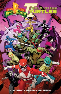 Mighty Morphin Power Rangers/Teenage Mutant Ninja Turtles II by Parrott, Ryan