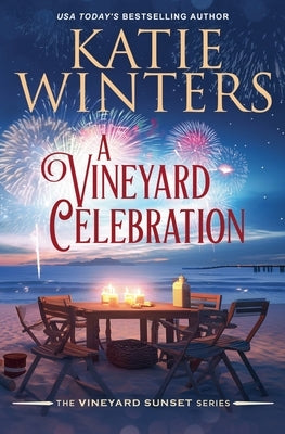 A Vineyard Celebration Paperback Katie Winters
