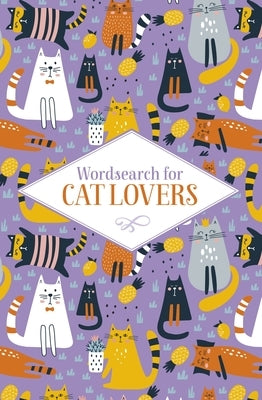 Wordsearch for Cat Lovers Paperback Sirius Entertainment