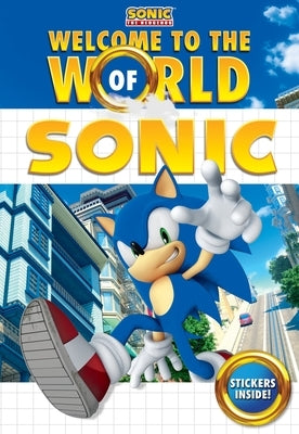 Welcome to the World of Sonic Paperback Penguin Young Readers Licenses
