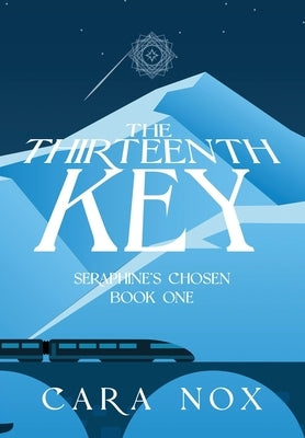 The Thirteenth Key by Nox, Cara