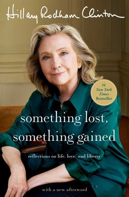 Paperback of "Something Lost, Something Gained" by Simon & Schuster featuring a reflective cover image on life, love, and liberty.