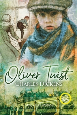Oliver Twist (Large Print, Annotated) by Dickens, Charles