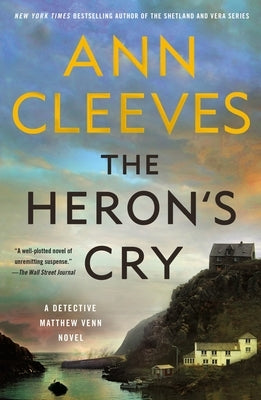 The Heron's Cry: A Detective Matthew Venn Novel Paperback Minotaur Books