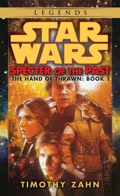 Mass market paperback of Specter of the Past: Star Wars Legends by Random House Worlds, featuring spacecraft and characters on the cover.