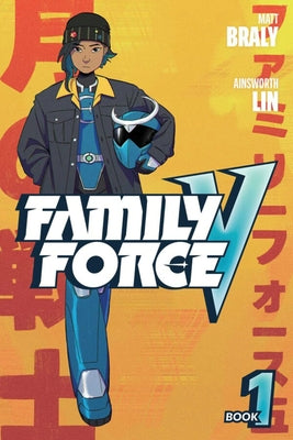 Paperback of Family Force V: Book One comic by Image Comics, featuring colorful cover art with characters and title.