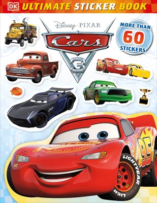 Ultimate Sticker Book: Disney Pixar Cars 3 Paperback DK Publishing (Dorling Kindersley)
