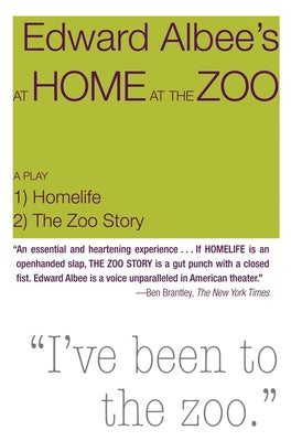 At Home at the Zoo: Homelife and the Zoo Story: Two Plays by Albee, Edward