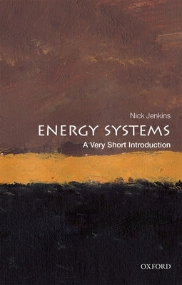 Paperback book titled "Energy Systems: A Very Short Introduction" by Oxford University Press, featuring a clean, minimal cover design.
