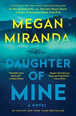 Paperback of Daughter of Mine by S&s/ Marysue Rucci Books, featuring the book cover with title and author details.