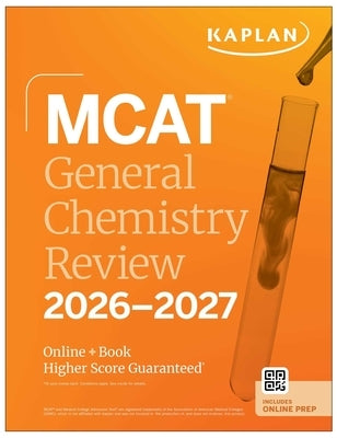 Kaplan Publishing MCAT General Chemistry Review 2026-2027 paperback book with online access, featuring colorful cover design.