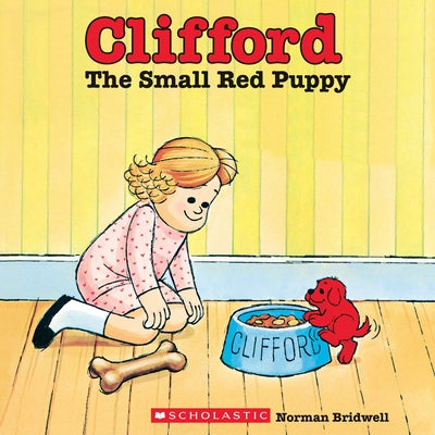 Clifford the Small Red Puppy Paperback Scholastic Inc.