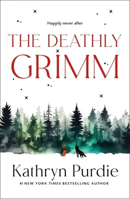 The Deathly Grimm Paperback Wednesday Books