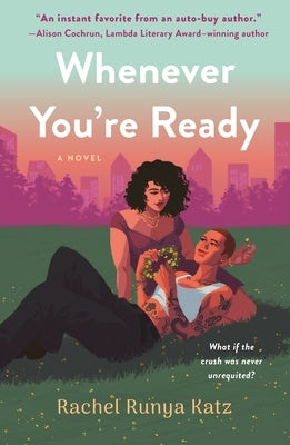 Paperback of "Whenever You're Ready" by St. Martin's Griffin, featuring the book cover with title and author details.