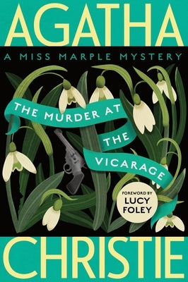 The Murder at the Vicarage: A Miss Marple Mystery by Christie, Agatha