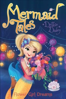 Flower Girl Dreams by Dadey, Debbie
