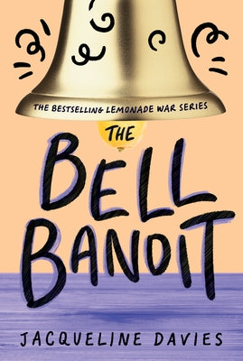 Paperback copy of The Bell Bandit by Clarion Books featuring the book cover with title and illustration.