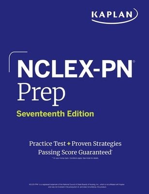 Paperback Nclex-PN Prep book by Kaplan Publishing featuring the seventeenth edition, practice test, and exam strategies.