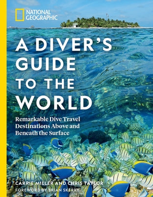 National Geographic Society paperback book titled "A Diver's Guide to the World" with colorful underwater and travel destination images.